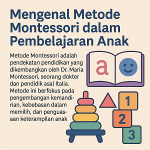 Read more about the article Menguak Rahasia Pendidikan Montessori yang Membuat Anak Mandiri Sejak Dini